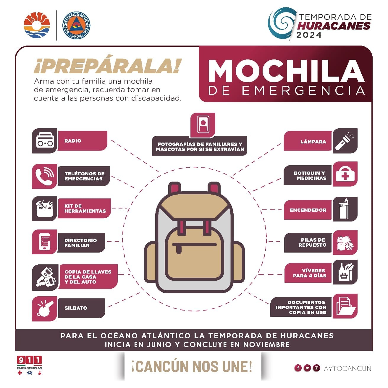 RECOMIENDAN AUTORIDADES MUNICIPALES TENER MOCHILA DE EMERGENCIA PARA TEMPORADA DE HURACANES Municipio de Benito Juarez